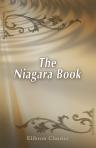 The Niagara Book. A Complete Souvenir of Niagara Falls