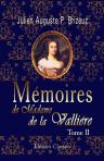 Mémoires de madame de la Vallière. Tome 2
