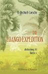 Die Loango-Expedition, ausgesandt von der Deutschen Gesellschaft zur Erforschung Aequatorial-Afrikas. 1873-1876. Abtheilung III. Hälfte 2