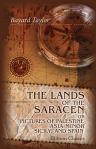 The Lands of the Saracen; or, Pictures of Palestine, Asia Minor, Sicily, and Spain