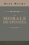 La morale de Spinoza. Examen de ses principes et de l'influence qu'elle a exercée dans les temps modernes