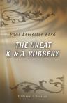 The Great K. & A. Robbery
