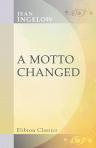 A Motto Changed. A novel