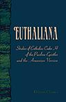 Euthaliana: Studies of Euthalius, Codex H of the Pauline Epistles, and the Armenian Version