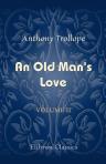 An Old Man's Love. Volume 2