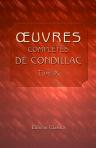 Oeuvres complètes de Condillac, revues, corrigées par l'auteur, et imprimées sur ses manuscrits autographes. Tome 10. Art d'écrire