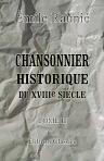 Chansonnier historique du XVIIIe siècle. Tome 2