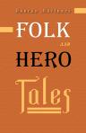 Folk and Hero Tales. Collected, Edited and Translated by the Rev. D. MacInnes. With Notes by the Editor and Alfred Nutt