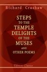 Steps to the Temple, Delights of the Muses and Other Poems