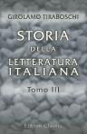 Storia della Letteratura Italiana. Tomo 3