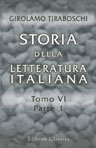 Storia della Letteratura Italiana. Tomo 6, Parte 1