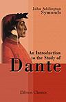 An Introduction to the Study of Dante
