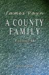 A County Family. Volume 2