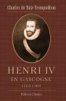 Henri IV en Gascogne (1553-1589)