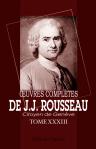 Oeuvres complètes de J.J. Rousseau, citoyen de Genève. Tome XXXIII. Recueil de lettres