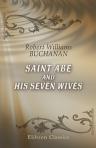Saint Abe and His Seven Wives. A Tale of Salt Lake City