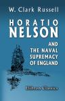 Horatio Nelson and the Naval Supremacy of England