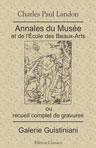 Annales du Musée et de l'École Moderne des Beaux-Arts ou Recueil complet de gravures. Galerie Giustiniani