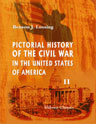 Pictorial History of the Civil War in the United States of America. Volume 2