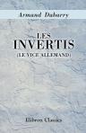 Les invertis (le vice allemand)