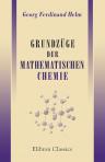 Grundzüge der mathematischen Chemie. Energetik der chemischen Erscheinungen