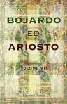Bojardo ed Ariosto. Orlando Innamorato di Bojardo. Orlando Furioso di Ariosto. With an essay on the romantic narrative poetry of the Italians, memoirs, and notes by Antonio Panizzi. Volume VII. Containing Orlando Furioso, Cantos IX to XXII, and notes
