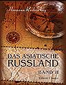 Das asiatische Russland. Band II