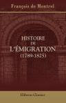 Histoire de l'émigration, (1789-1825)