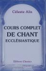Cours complet de chant ecclésiastique