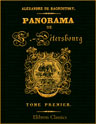 Panorama de St.-Pétersbourg. Tome 1