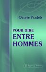 Pour dire entre hommes