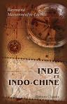Inde et Indo-Chine. Les pays, les évènements, les arts