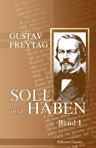 Soll und Haben. Band I