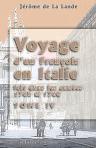 Voyage d'un François en Italie, fait dans les années 1765 & 1766. Tome 4