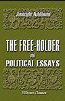 The Free-Holder. Or, Political Essays