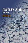 Russia's March towards India. By "an Indian Officer". Volume 2