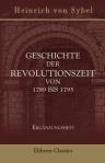Geschichte der Revolutionszeit von 1789 bis 1795. Ergänzungsheft. Östreich und Deutschland im Revolutionskrieg