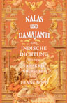 Nalas und Damajanti. Eine indische Dichtung aus dem Sanskrit übersetzt von Franz Bopp