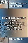 Sämtliche Werke. Band IV. Geschichte der neuern Philosophie von Bacon von Verulam bis Benedict Spinoza
