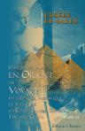 Pérégrinations en Orient, ou Voyage pittoresque, historique et politique en Egypte, Nubie, Syrie, Turquie, Grèce. Tome 2