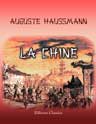 La Chine. Résumé historique de l'insurrection et des événements qui ont eu lieu dans ce pays depuis le commencement de la guerre de l'opium jusqu'en 1857
