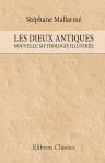 Les Dieux Antiques: Nouvelle Mythologie Illustrée d'après George W. Cox
