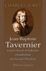 Jean-Baptiste Tavernier, écuyer, baron d'Aubonne, chambellan du Grand Électeur