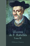 Oeuvres de F. Rabelais. Tome 3