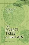 The Forest Trees of Britain