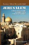 Jerusalem. A Practical Guide to Jerusalem and Its Environs