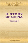 History of China. Volume 1