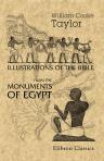 Illustrations of the Bible from the Monuments of Egypt