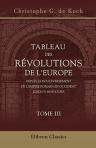 Tableau des révolutions de l'Europe, depuis le bouleversement de l'Empire romain en Occident jusqu'à nos jours. Tome 3