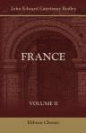 France. Volume 2: Book III - The Parliamentary System; Book IV - Political Parties